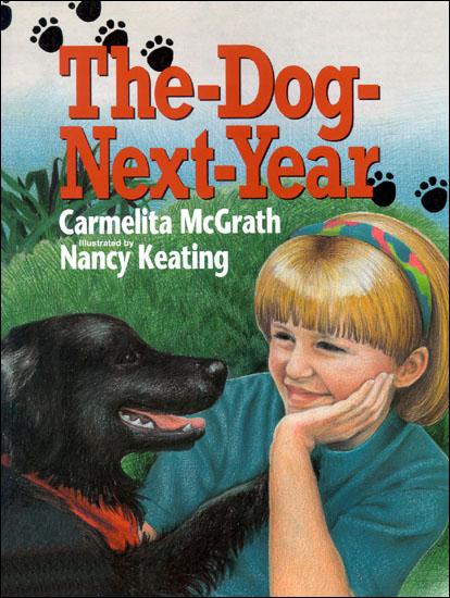 Carmelita McGrath's <em>The-Dog-Next-Year</em>