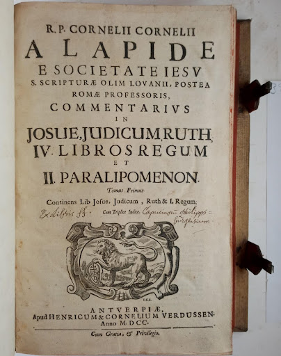 title page of Commentarius in Josue, Judicum, Ruth, Iv. Libros Regum Et Ii. Paralipomenon, written by Cornelius C. Lapide