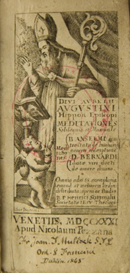 Augustine, Divi Aurelii Augustini Hipponensis episcopi Meditationes (Venice: Nicolaus Pezzana, 1731).