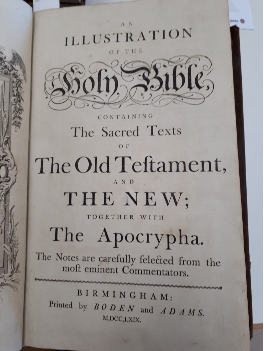 An Illustration of the Holy Bible Containing the Sacred Texts of the Old and the New; Together with the Apocrypha 